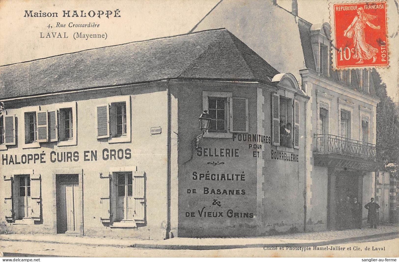 CPA 53 LAVAL / MAISON HALOPPE / RUE CROSSARDIERE A LAVAL / CUIRS EN GROS / SELLERIE / BOURRELERIE / Cpa Rare - Laval