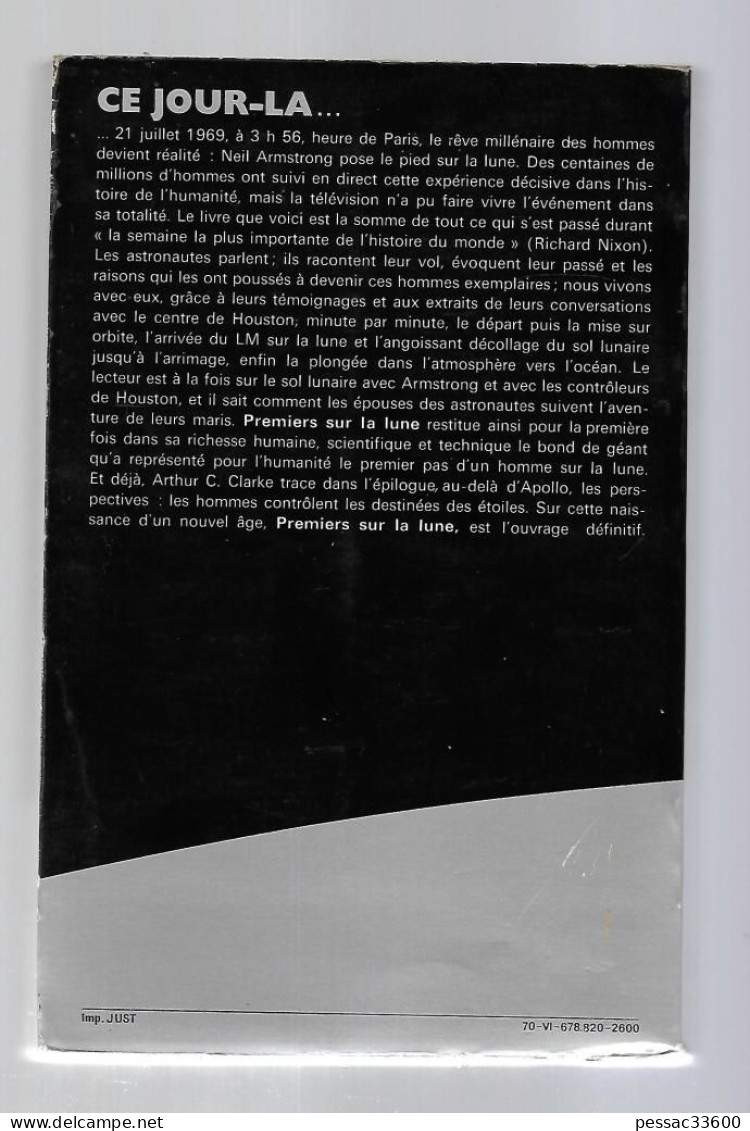 Premiers Pas Sur La Lune Armstrong BR BE  Edition Robert Laffont 1970 Collection Ce Jour Là. Auteurs Neil Armstrong – - Astronomie