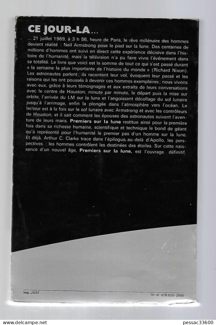 Premiers Pas Sur La Lune Armstrong BR BE  Edition Robert Laffont 1970 Collection Ce Jour Là. Auteurs Neil Armstrong – - Astronomía