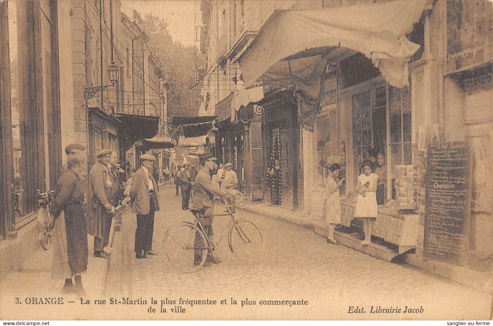 CPA 84 ORANGE / LA RUE SAINT MARTIN LA PLUS FREQUENTEE ET LA PLUS COMMERCANTE DE LA VILLE / Cliché Rare - Orange