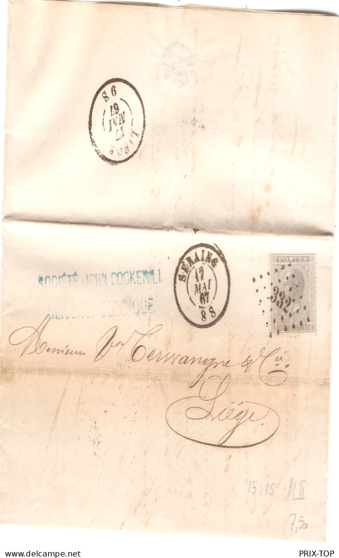 TP 17 S/L. Société John Cockerill LOS PTS 332 + Obl. Seraing 17/5/1867 8S  > Liège C. D'arrivée LIEGE 17/5/67 9S - Postmarks - Points