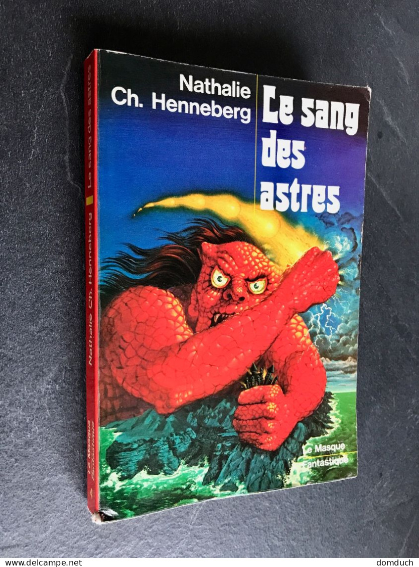 LE MASQUE Fantastique (Série 1) N° 04    Le Sang Des Astres    Nathalie Ch. HENNENBERG E.O. 1976 - Fantásticos