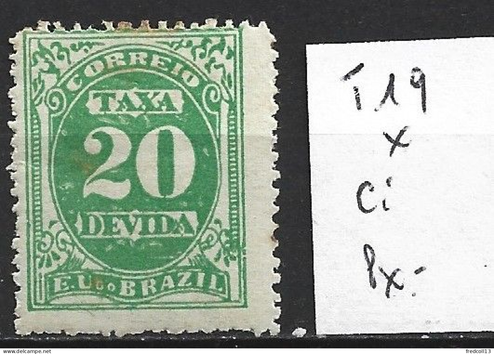 BRESIL TAXE 19 * Côte 25 € - Postage Due