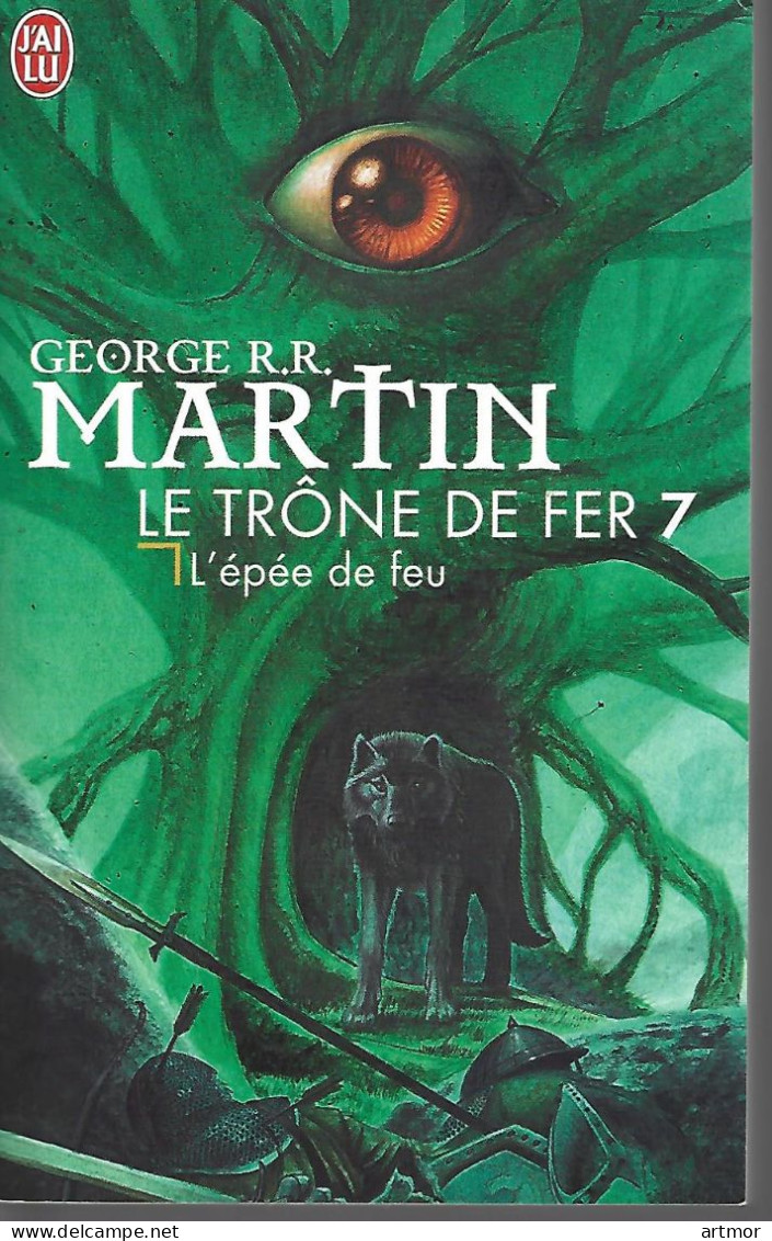 6709- MARTIN - LE TRÔNE DE FER N°7 - REED 2011 - J'ai Lu