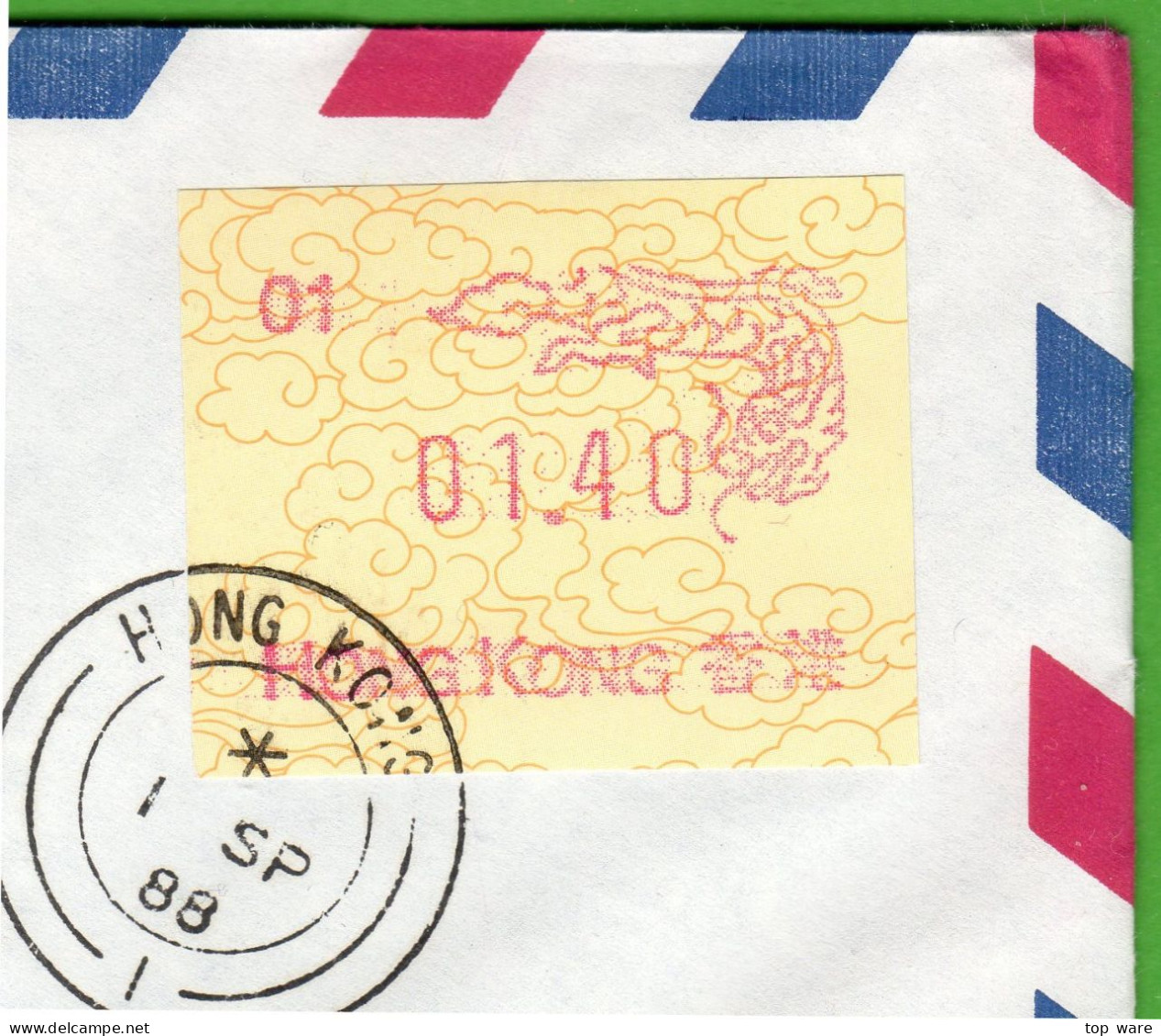 Hong Kong China ATM 3 01 / Dragon Zodiac / FDC 1.40 Poste Restante 1 SEP 88 To Portugal 27$0 Funchal 13.9.88 / Frama - Automaten