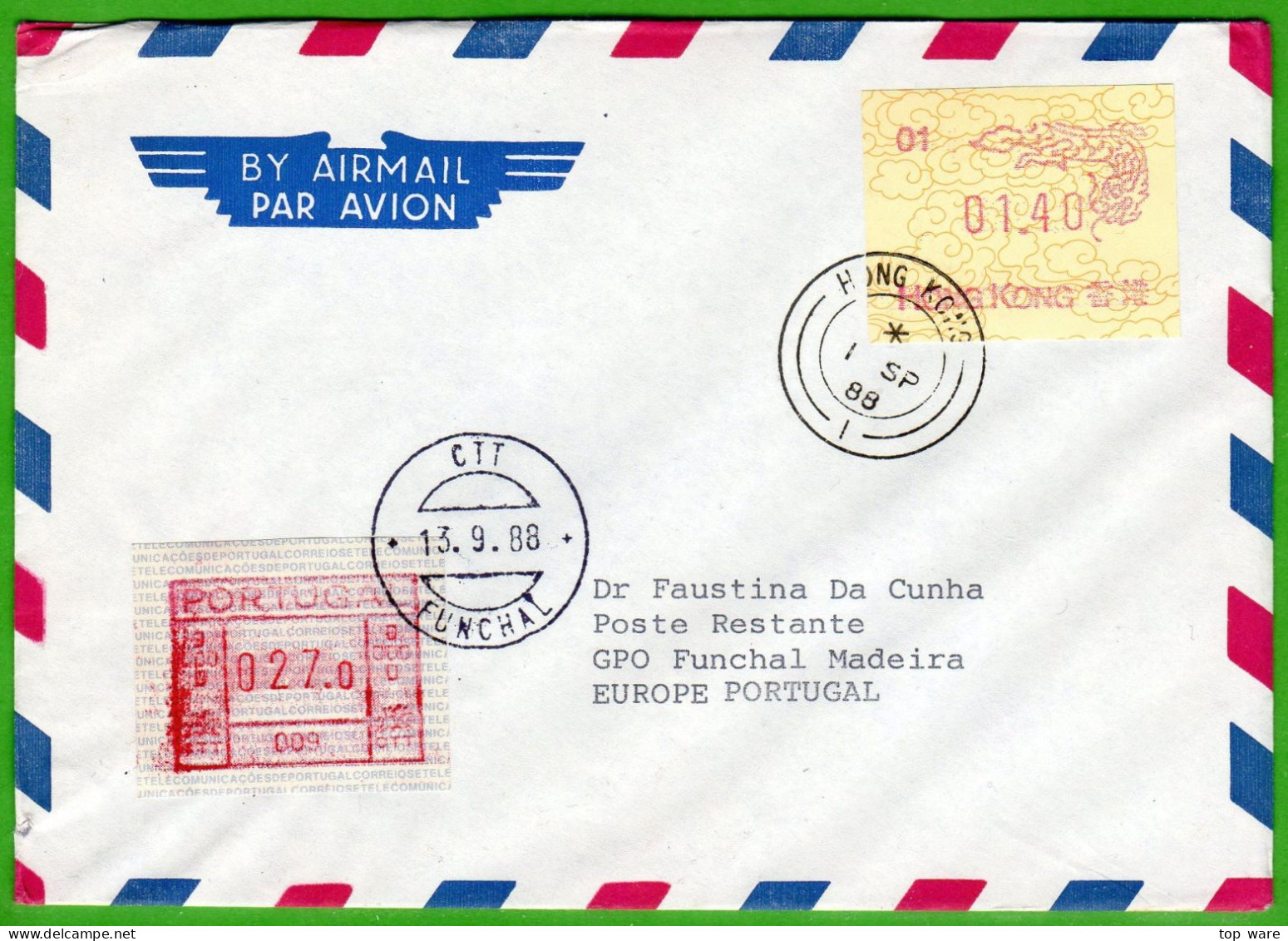 Hong Kong China ATM 3 01 / Dragon Zodiac / FDC 1.40 Poste Restante 1 SEP 88 To Portugal 27$0 Funchal 13.9.88 / Frama - Automatenmarken