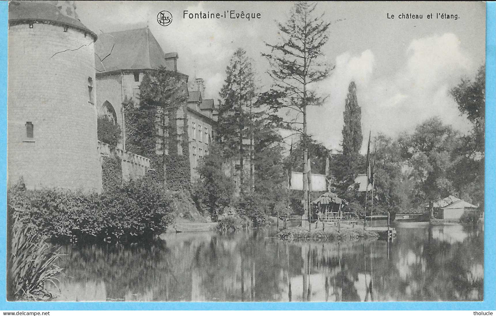 Fontaine-l'Evêque-Hainaut+/-1910-Le Château Et L'étang-Edit.Nels-Imprimerie Et Papeterie Duvivier Frères - Fontaine-l'Eveque