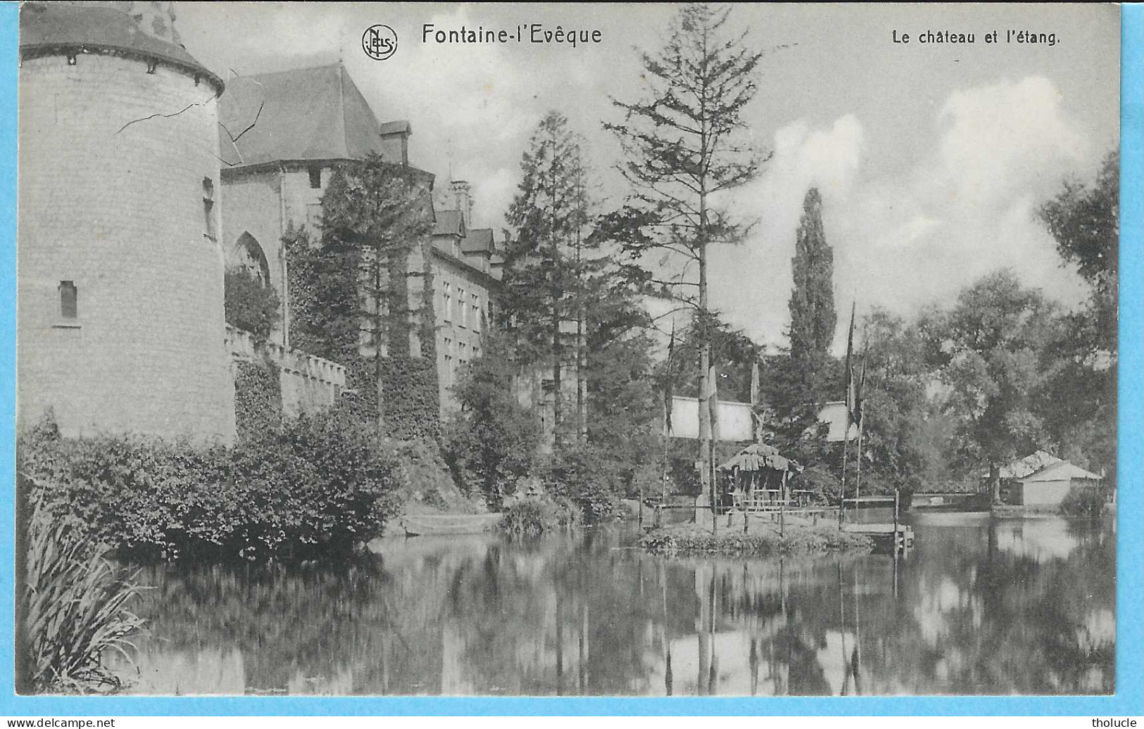 Fontaine-l'Evêque-Hainaut+/-1910-Le Château Et L'étang-Edit.Nels-Imprimerie Et Papeterie Duvivier Frères - Fontaine-l'Evêque