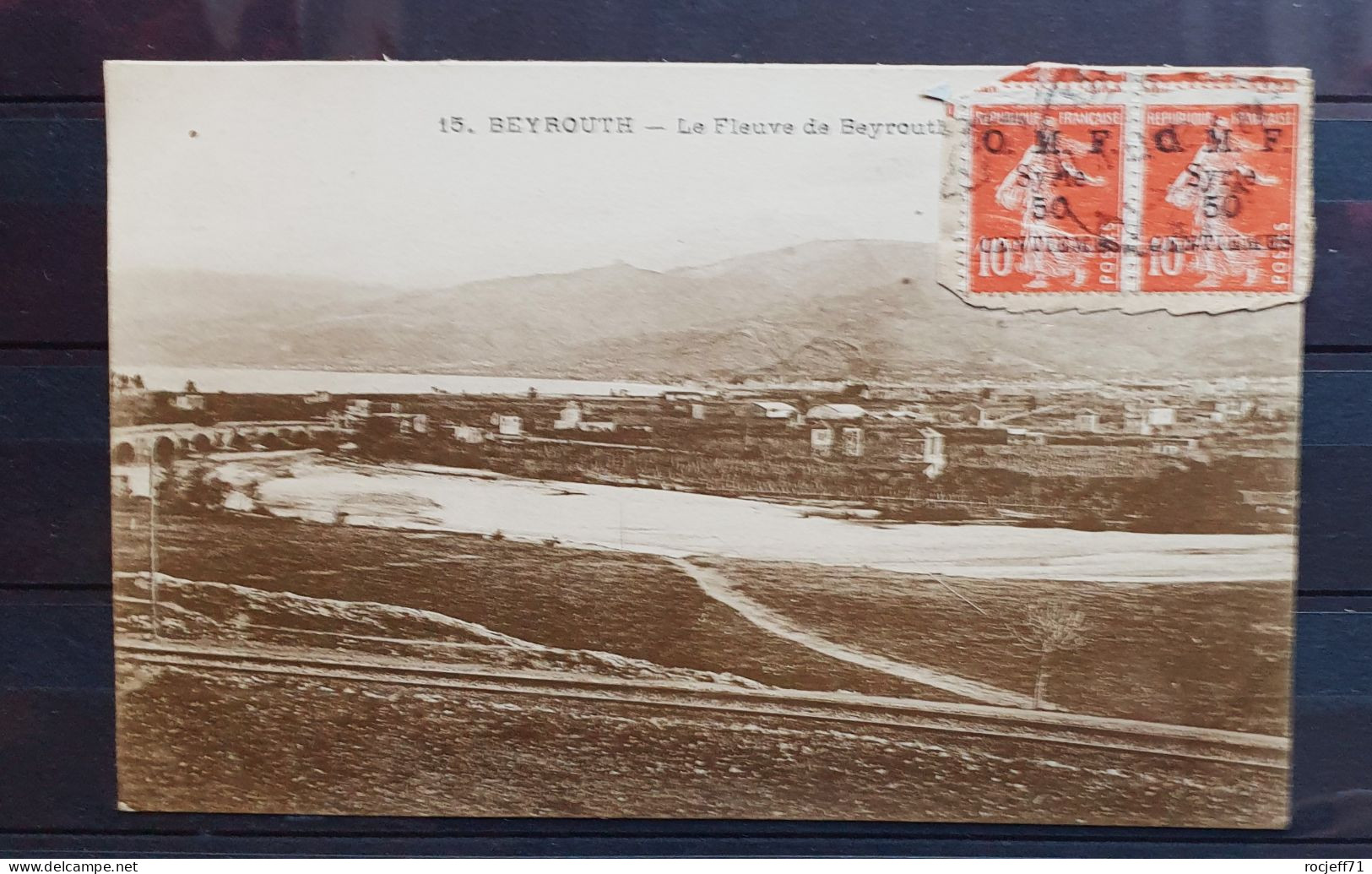 12 - 23 // Carte Postale De Beyrouth - Semeuse Surchargé OMF Syrie RECOLER à Destination De Montreuil - Briefe U. Dokumente