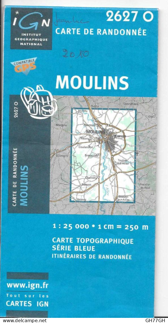 CARTE IGN MOULINS Au 1:25000ème -n°2627 O -2010 - Topographische Karten