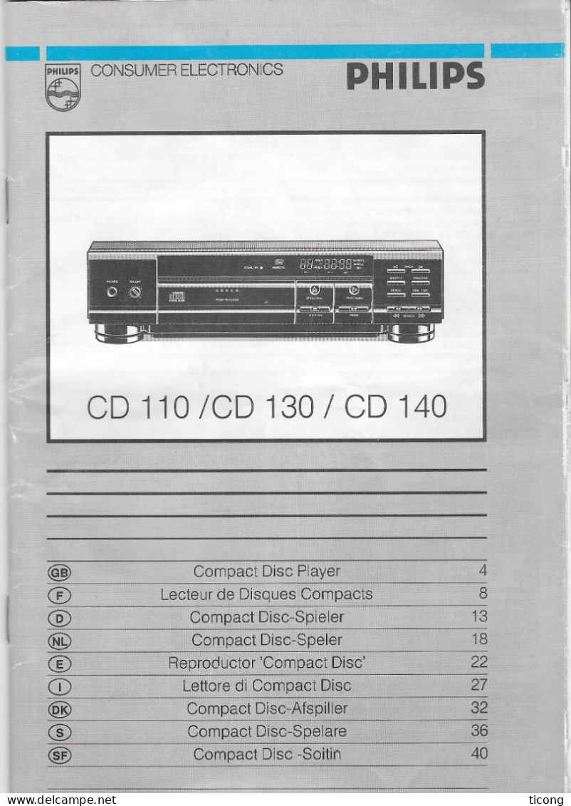 MODE D EMPLOI PHILIPS COMPACT DISC - CD 110 / CE 130 / CE 140 - DOCUMENT DE 1992 DE 46 PAGES A SAISIR, VOIR LE SCANNER - Audio-Video