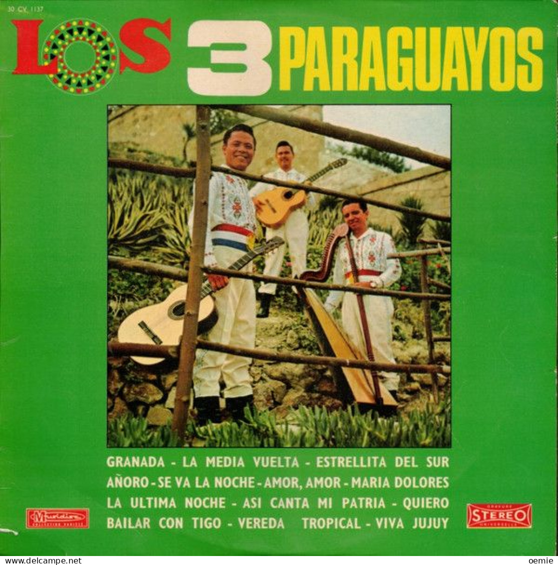 LOS 3 PARAGUAYOS °   GRANADA   ALBUM  33 TOURS 12 TITRES - Musiques Du Monde