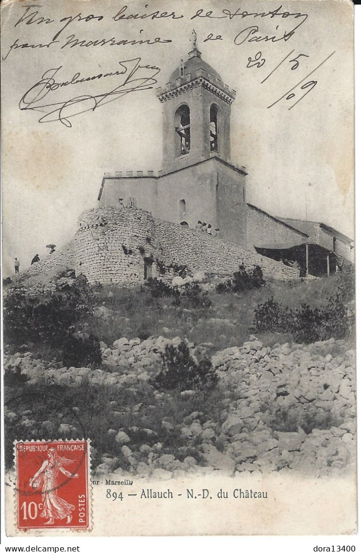 CPA13- ALLAUCH- Notre Dame Du Chateau - Allauch