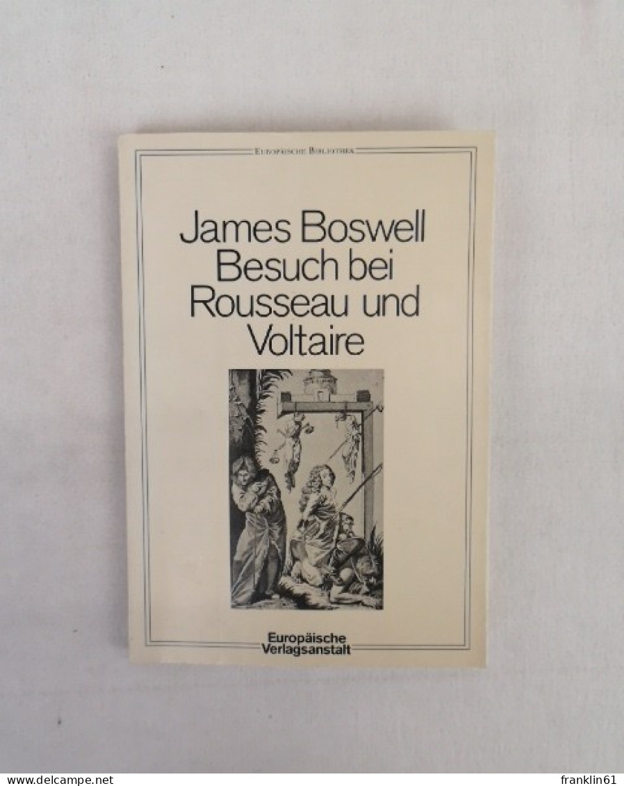 Besuch Bei Rousseau Und Voltaire. - Gedichten En Essays