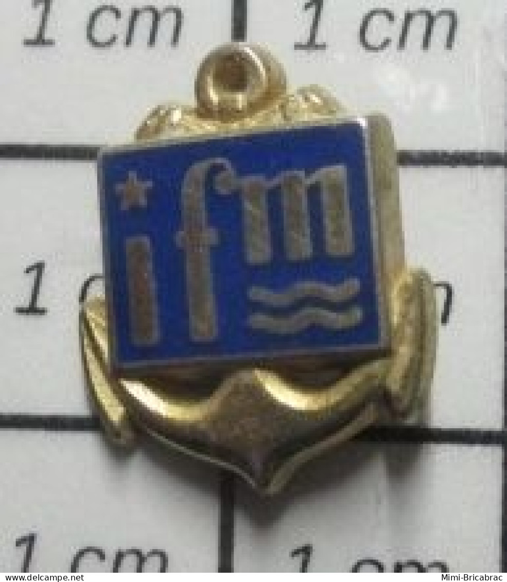 519 Pin's Pins / Rare Et De Belle Qualité !!! BATEAUX / ANCRE DE MARINE IFM - Banques