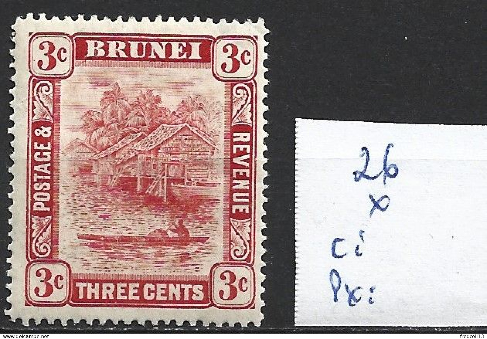 BRUNEÏ 26 * Côte 2 € - Brunei (...-1984)