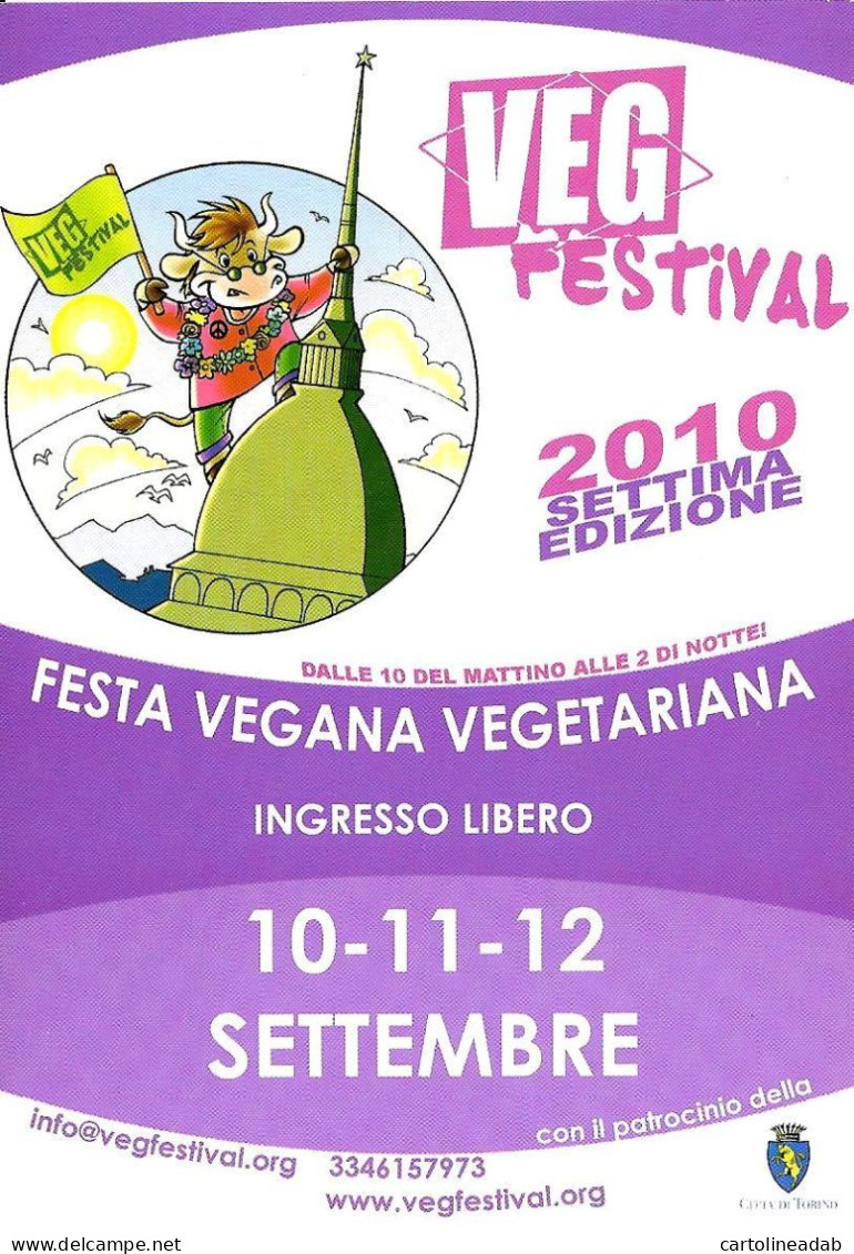 [MD8390] CPM - TORINO - VEG FESTIVAL 2010 SETTIMA EDIZIONE - FESTA VEGANA VEGETARIANA - PERFETTA - Non Viaggiata - Mostre, Esposizioni