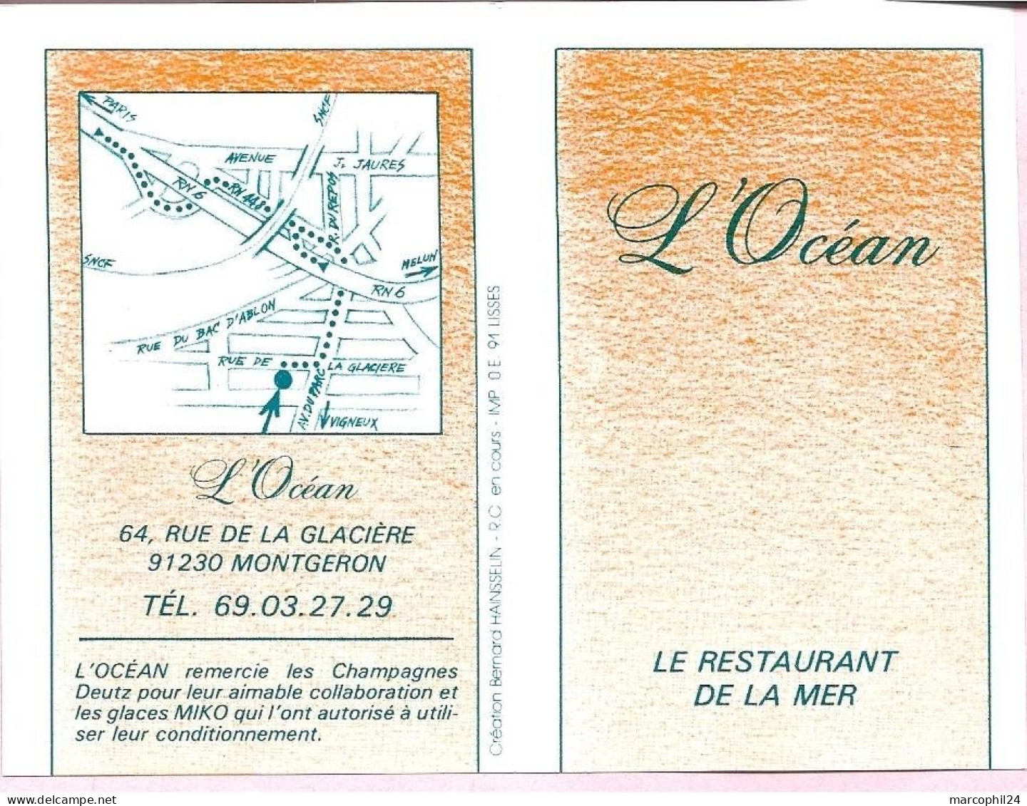ESSONNE - Dépt N° 91 = MONTGERON 1986 = Restaurant L'Océan + BOUTEILLE CHAMPAGNE DEUTZ + PAQUET POSTE Port Payé - Champagne & Mousseux