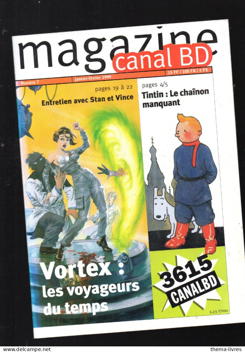 (BD)   CANAL BD MAGAZINE  N°7 Janvier 1999   (CAT5697) - CANAL BD Magazine