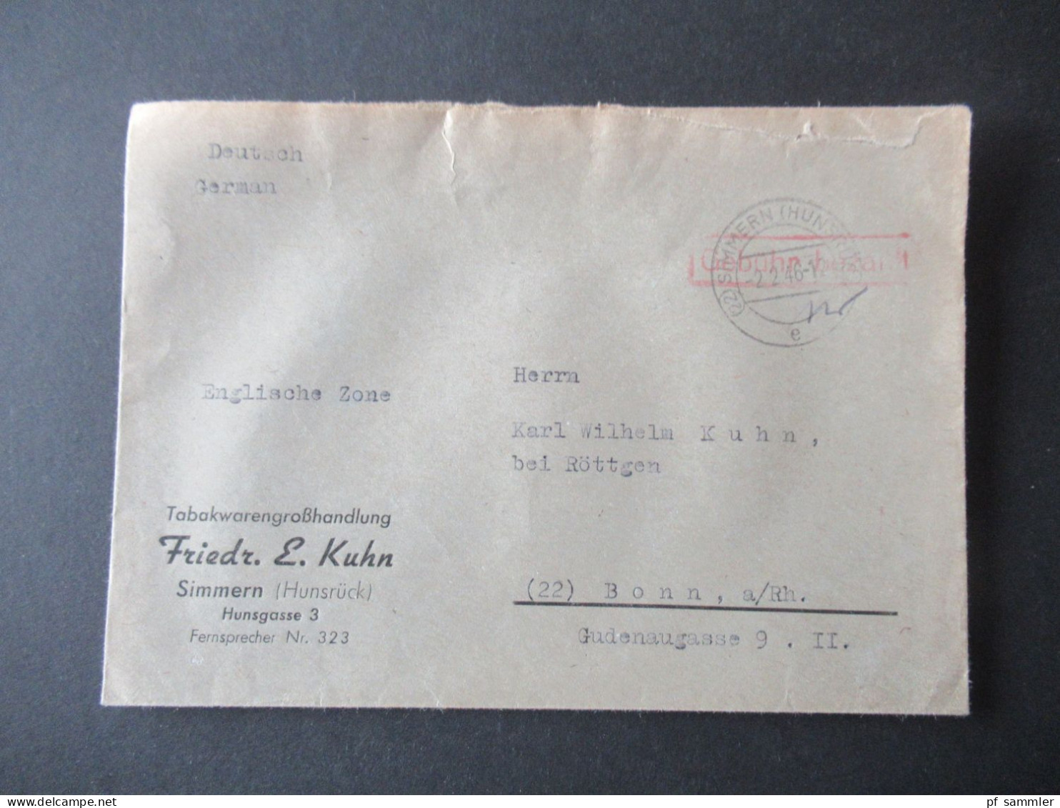 Französische Zone 2.2.1946 Roter Ra1 Gebühr Bezahlt Und Tagesstempel Simmern (Hunsrück) Tabakwarengroßhandlung Kuhn - General Issues