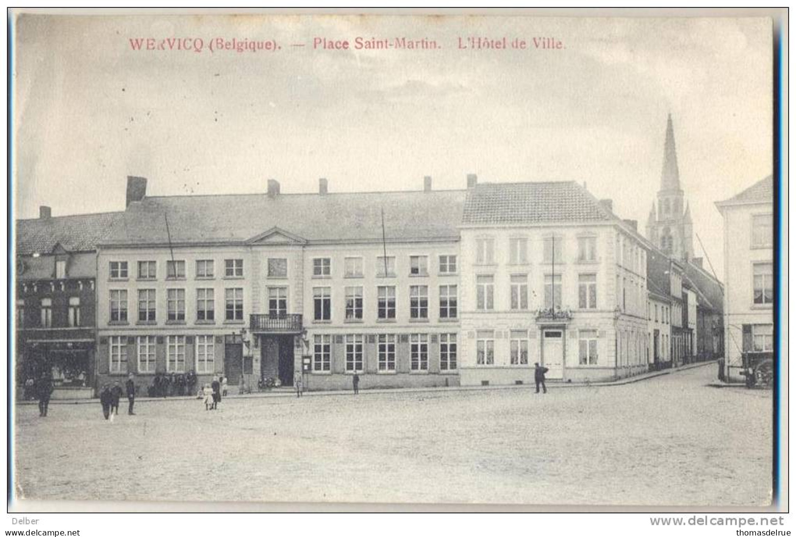 _Np512: WERVICQ(Belgique) - Place Saint-Martin L'Hotel-de-Ville: FELDPOSTEXPEDITION DER 123 INFANTERIE-DIVISION:Feldpost - Wervik