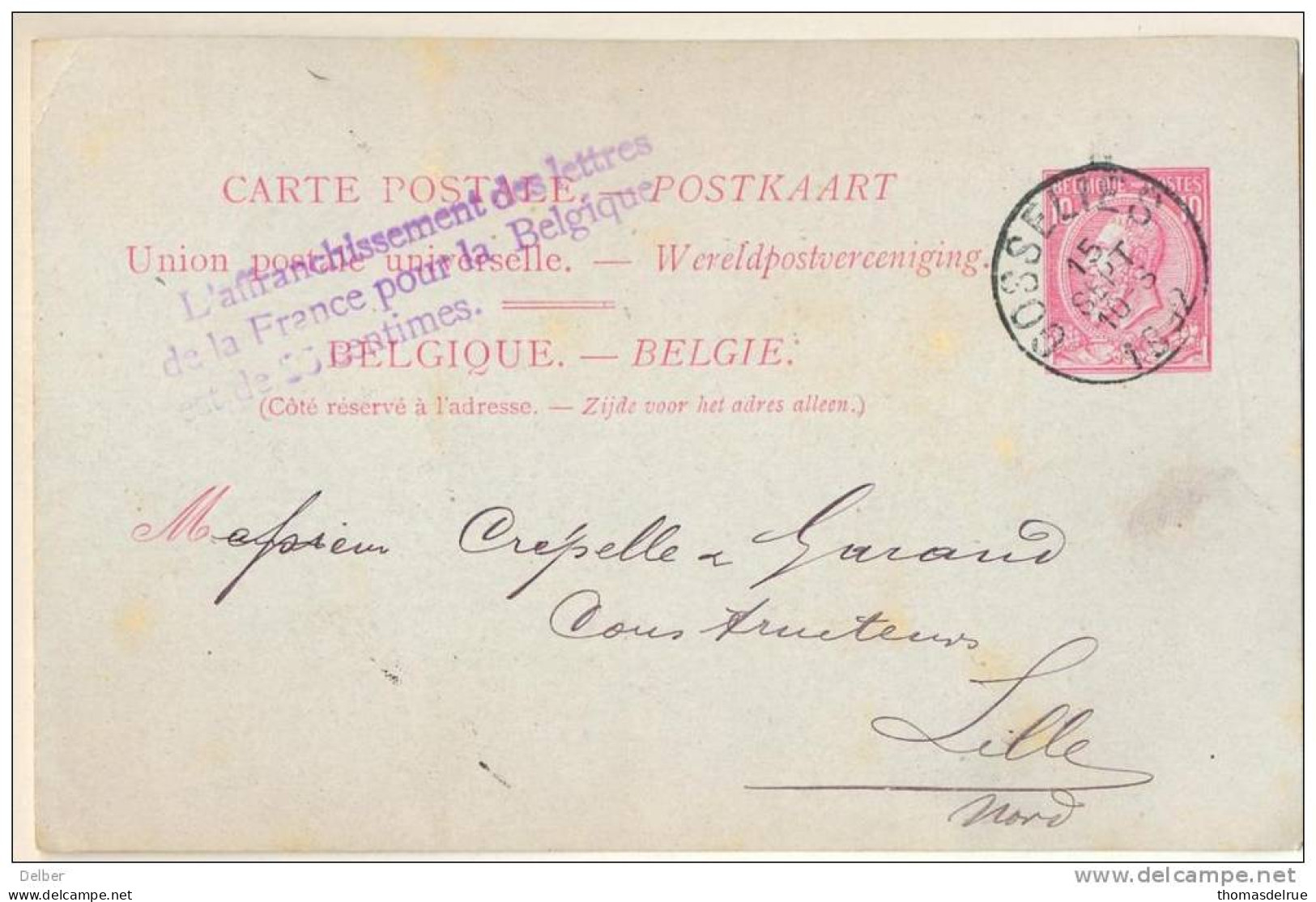 3pk805: L'Affranchissement Des Lettres De La France Pour La Belgique Est De 25 Centmies: / 10ct Carte Postale: GOSSELIES - Variedades/Curiosidades