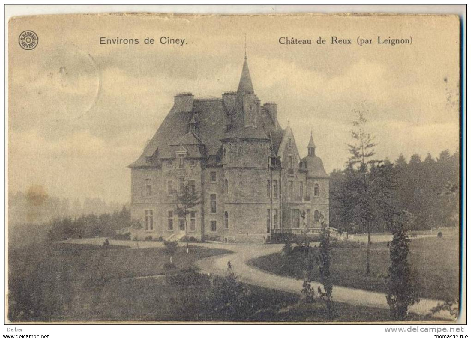3pk817: Environs De Ciney Château De Reux ( Par Leignon): N°137: B CINEY B 19 > A DINANT A  19 - Ciney