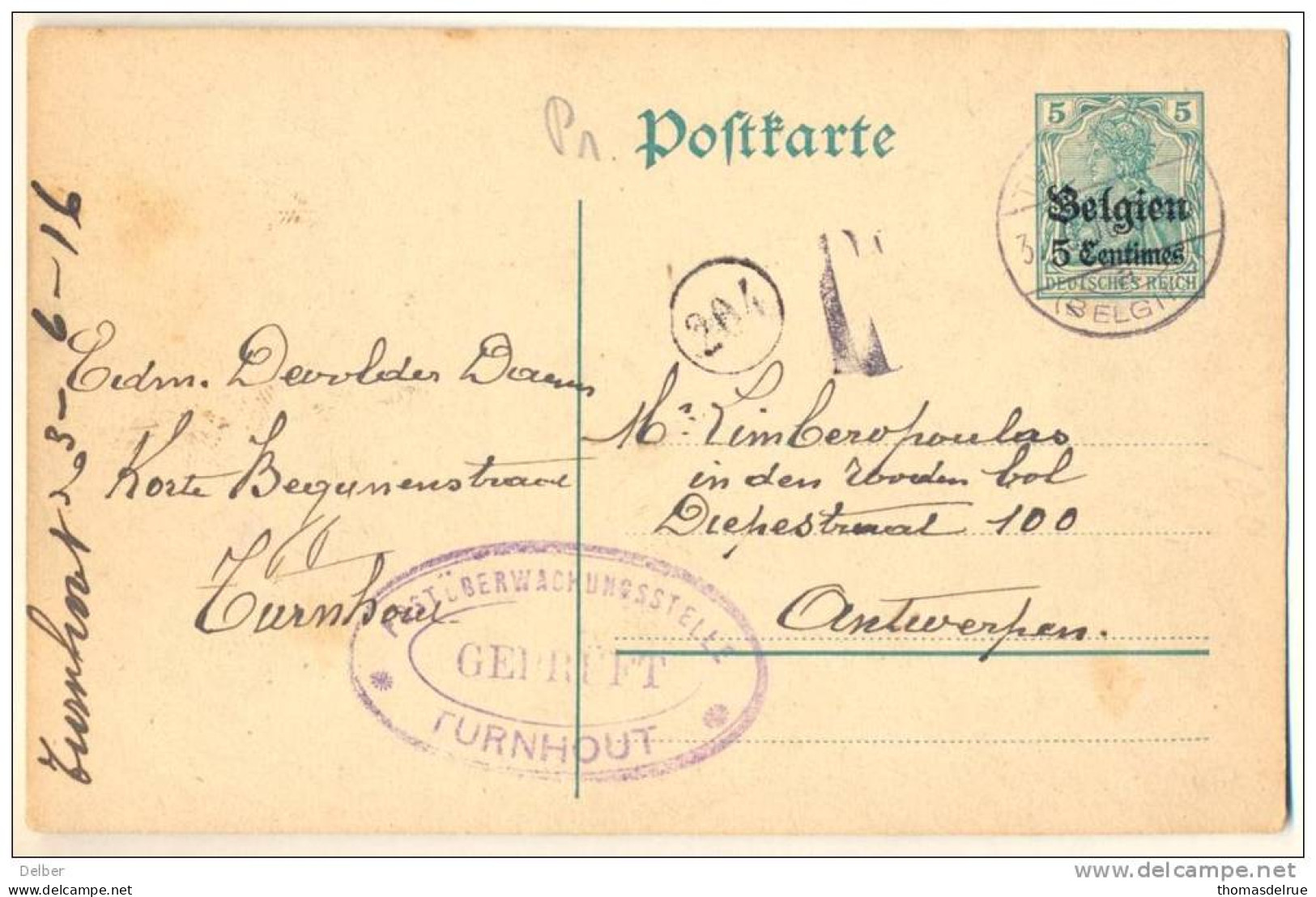 1p563: Postkarte: Belgien 5 Centimes / 5 Pf: : TURNHOUT(BELGIEN) 1916>Antwerpen: Getaxeerd: T-stempel + Censuur TURNHOUT - Occupazione Tedesca