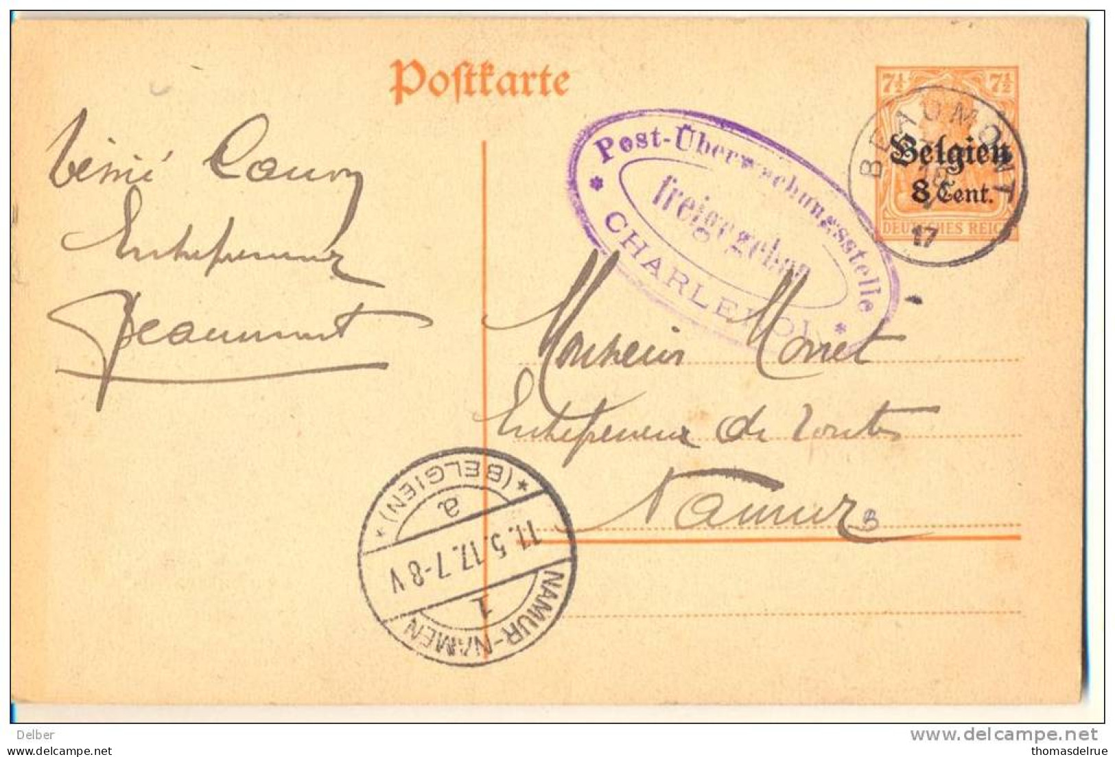 1p495: Postkarte Belgien 8 Cent. / 7½Pf: BEAUMONT 17 > NAMUR-NAMEN  *(BELGIE) + Censuur CHARLEROI - Occupazione Tedesca
