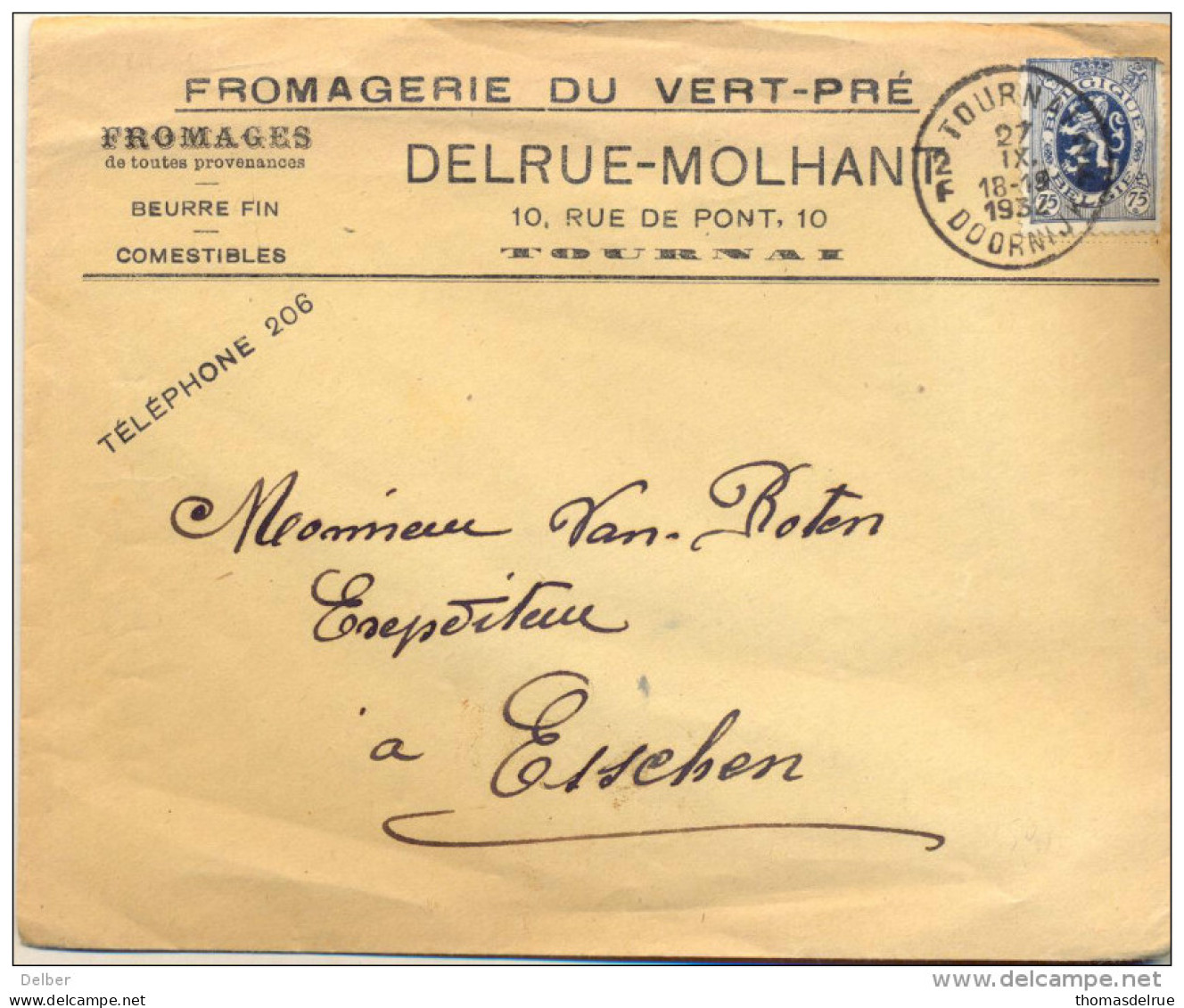 1p-383: N° 288: 2F TOURNAI 2F DOORNIJK 1932  : Fromages : DELRUE-MOLHANT  : FROMAGERIE DU VERT-PRE.... - 1929-1937 Lion Héraldique