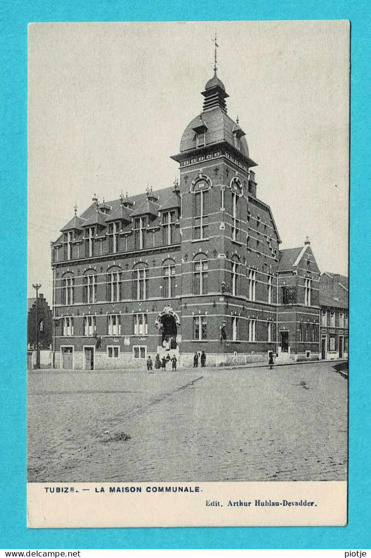 * Tubeke - Tubize (Waals Brabant Wallon) * (Edit Arthur Hublau Devadder) La Maison Communale, Gemeentehuis, Old - Tubeke