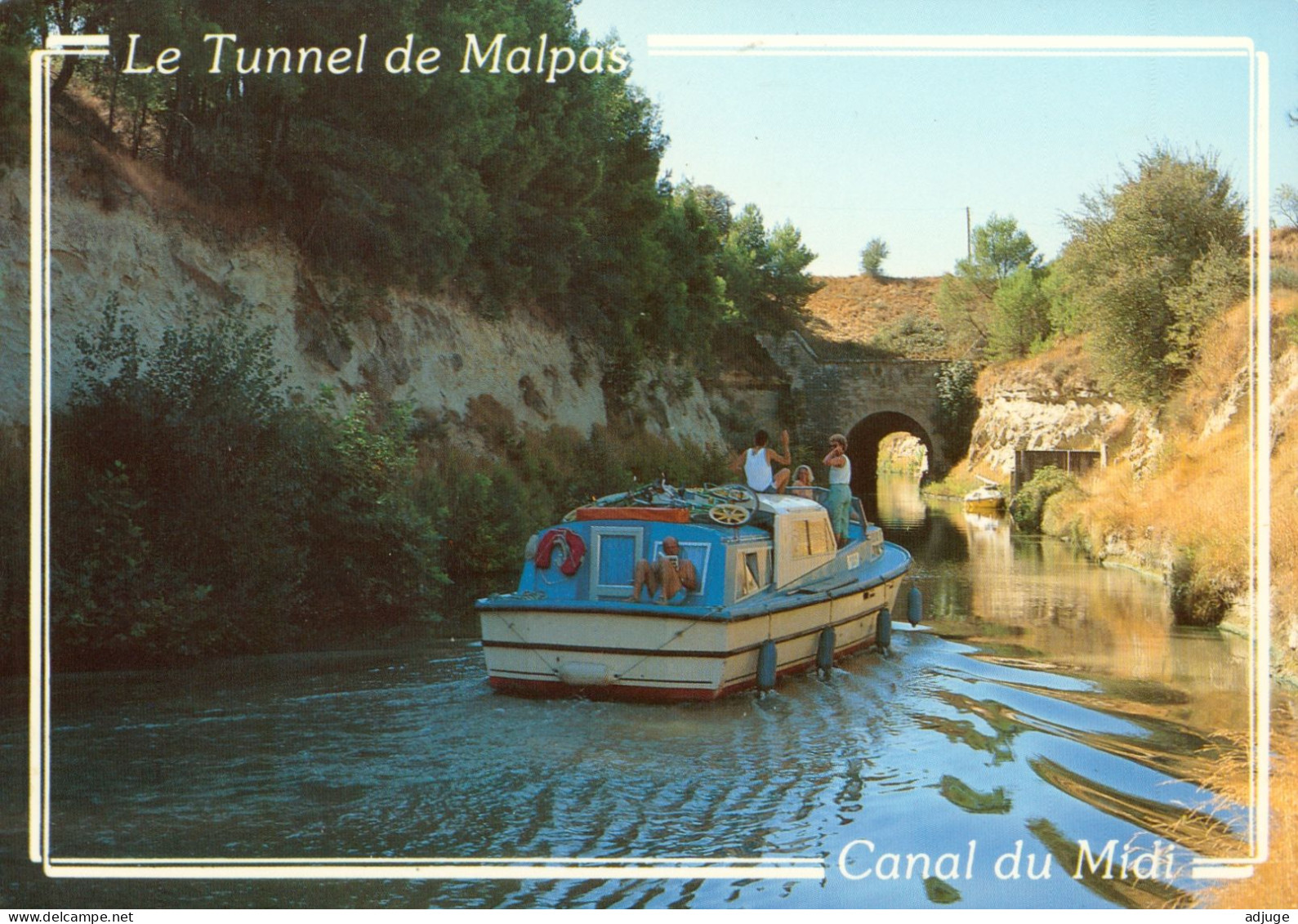 CPM-34- Canal Du Midi - Tunnel De MALPAS Entre Colombiers Et Poilhes -Bateau De Croisère - Houseboat** 2 Scans - Capestang