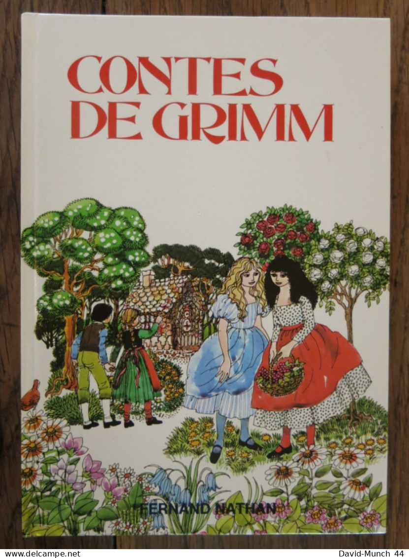 Contes De Grimm De Brigitte Lecoeur Et Mary Dinsdale. Fernand Nathan. 1976 - Racconti
