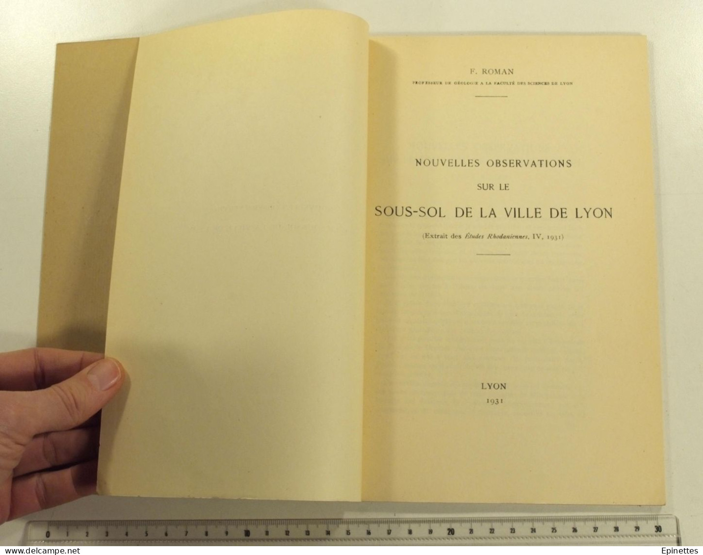 Nouvelles Observations Sur Le Sous-sol De La Ville De Lyon, F. Roman, Etudes Rhodaniennes 1931. Géologie, Souterrains - Rhône-Alpes