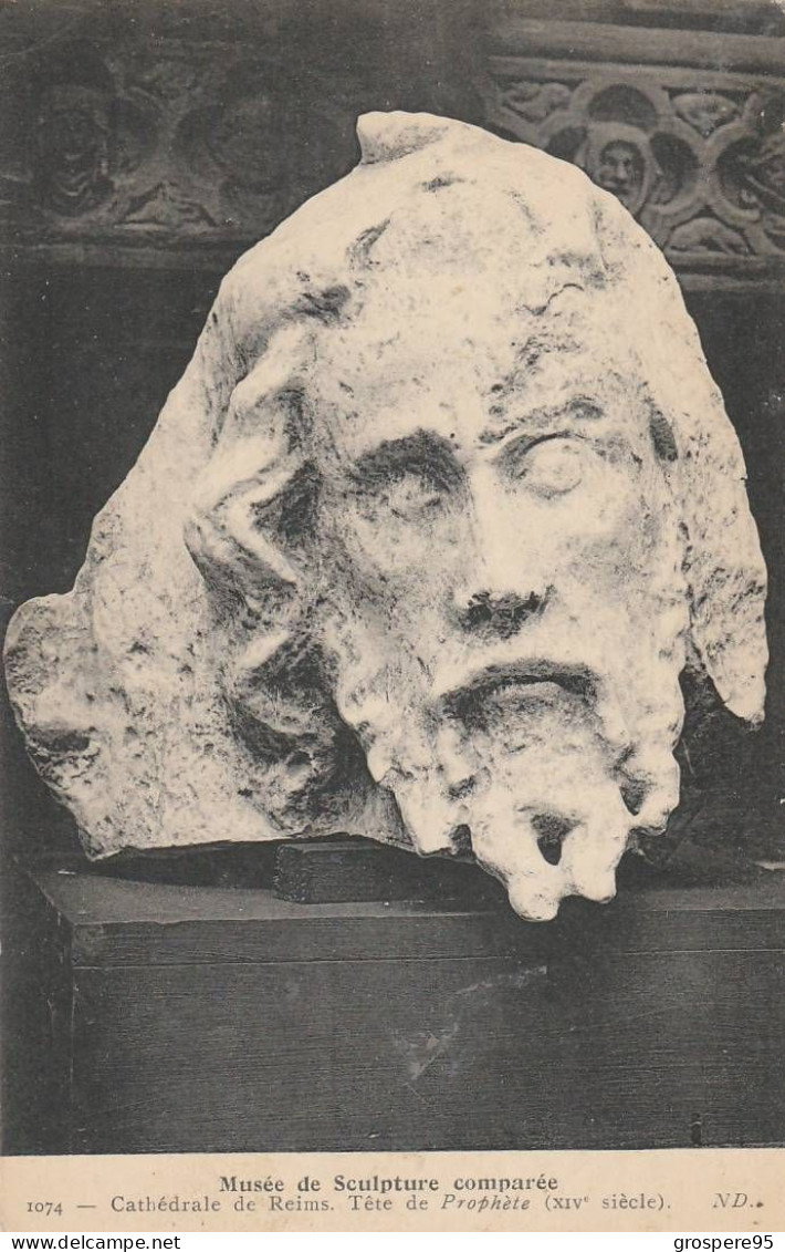 MUSEE DE SCULPTURE COMPAREE CATHEDRALE DE REIMS TETE DE PROPHETE ND N°1074 - Skulpturen
