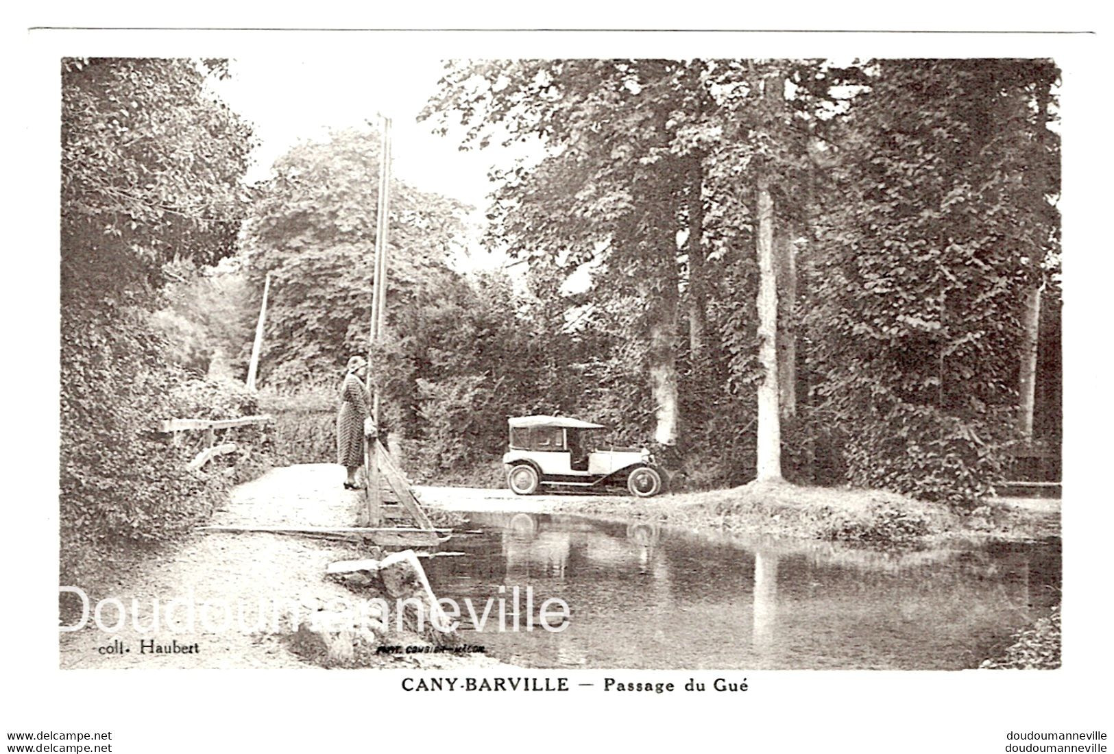 CPA - 76 - CANY BARVILLE - Passage Du Gué - Pont - Belle Automobile  ***CARTE SYMPA*** - Cany Barville