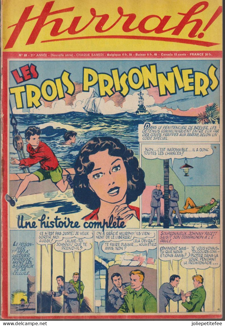 HURRAH.  N°99.  Histoire Complète - Les Trois Prisonniers. - Hurrah