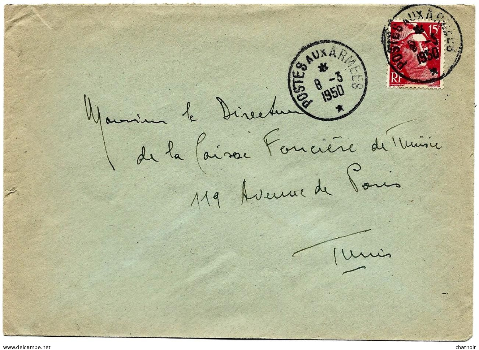 Enveloppe Oblit  POSTES  AUX  ARMEES  Sur 15f GANDON  1950  Pour La Tunisie - Militaire Stempels Vanaf 1900 (buiten De Oorlog)