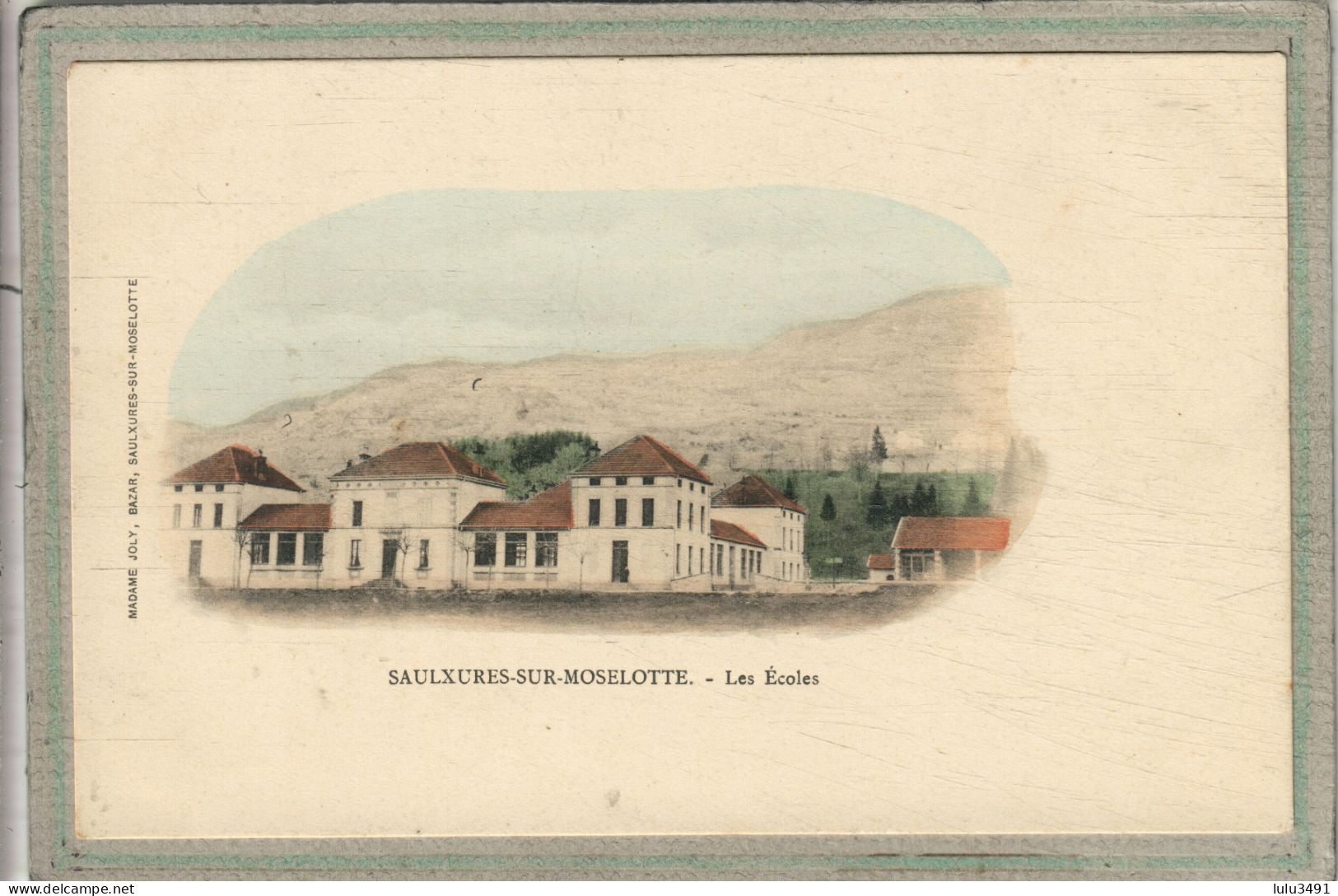 CPA - SAULXURES-sur-MOSELOTTE (88) - Aspect Des Ecoles En 1905 - Carte Colorisée - Saulxures Sur Moselotte