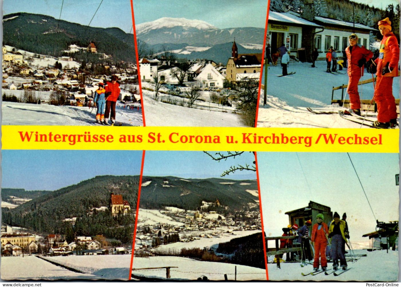 47299 - Niederösterreich - St. Corona Am Wechsel , Kirchberg , Ski , Mehrbildkarte - Gelaufen  - Wechsel