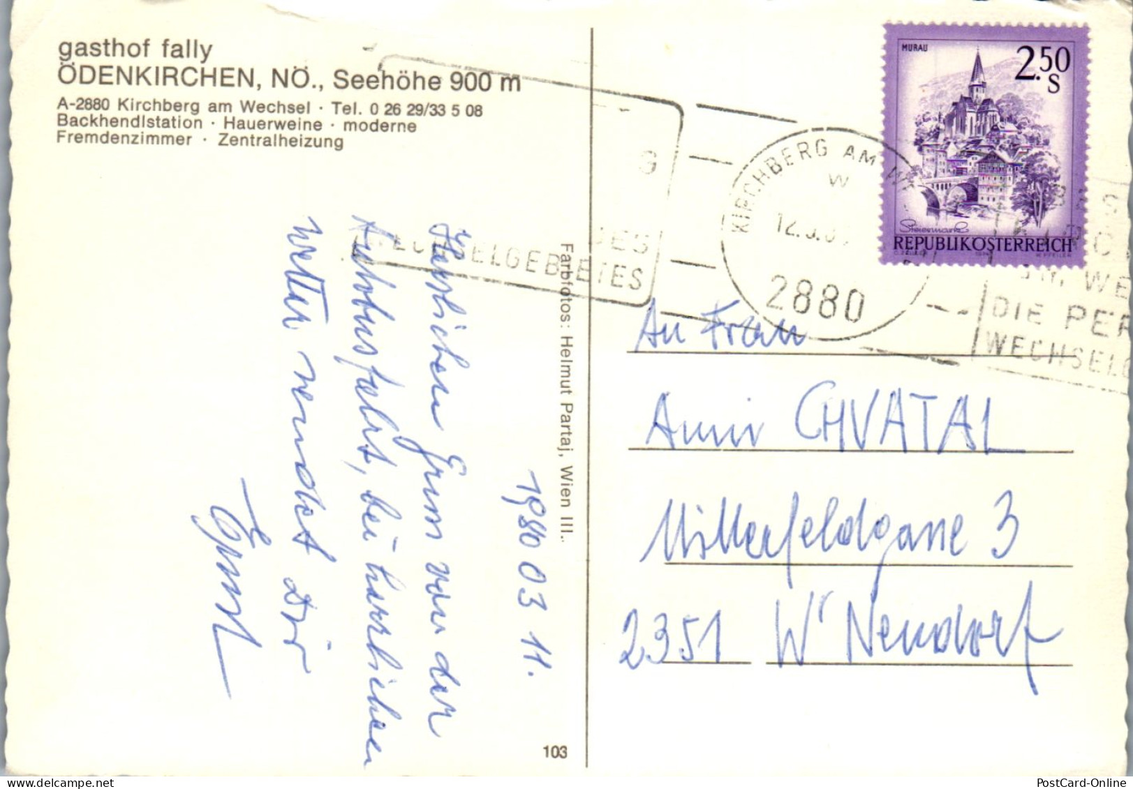 47202 - Niederösterreich - Kirchberg Am Wechsel , Ödenkirchen , Gasthof Fally - Gelaufen 1980 - Wechsel