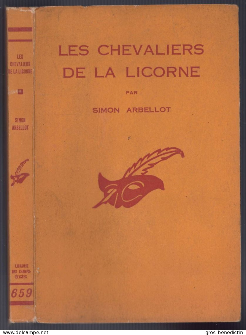 Le Masque N°659 - Simon Arbellot - "Les Chevaliers De La Licorne" - 1959 - Le Masque