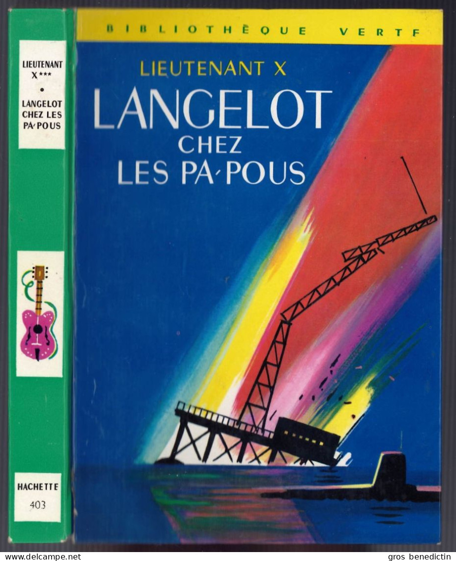 Hachette - Bibliothèque Verte N°403 - Lieutenant X - "Langelot Chez Les Pa-pous" - 1969 - #Ben&Lange - Bibliothèque Verte