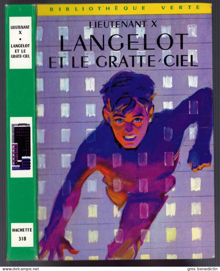 Hachette - Bibliothèque Verte N°318 - Lieutenant X - "Langelot Et Le Gratte-ciel" - 1967 - #Ben&Lange - Bibliothèque Verte