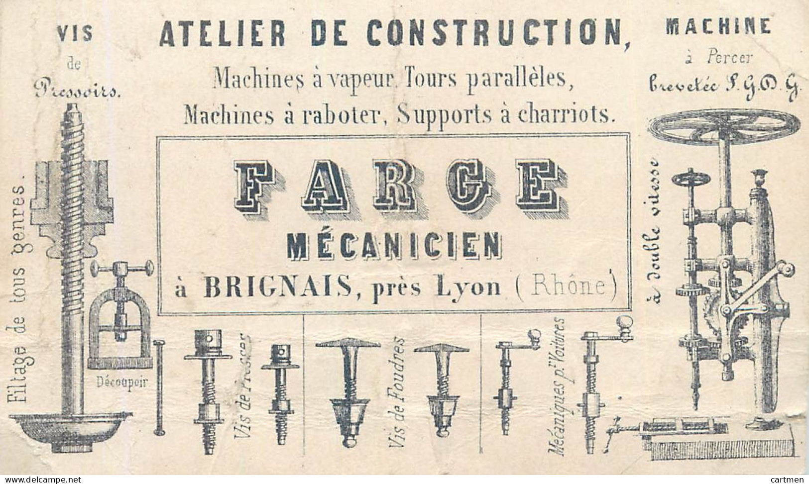 69 BRIGNAIS ATELIER DE CONSTRUCTION FARGE CARTE COMMERCIALE 1900 VIS FILETAGE CARTE PLIEE - Brignais