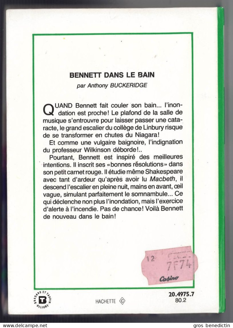 Hachette - Bibliothèque Verte - Anthony Buckeridge - "Bennett Dans Le Bain" - 1980 - #Ben&Bennett - Bibliotheque Verte