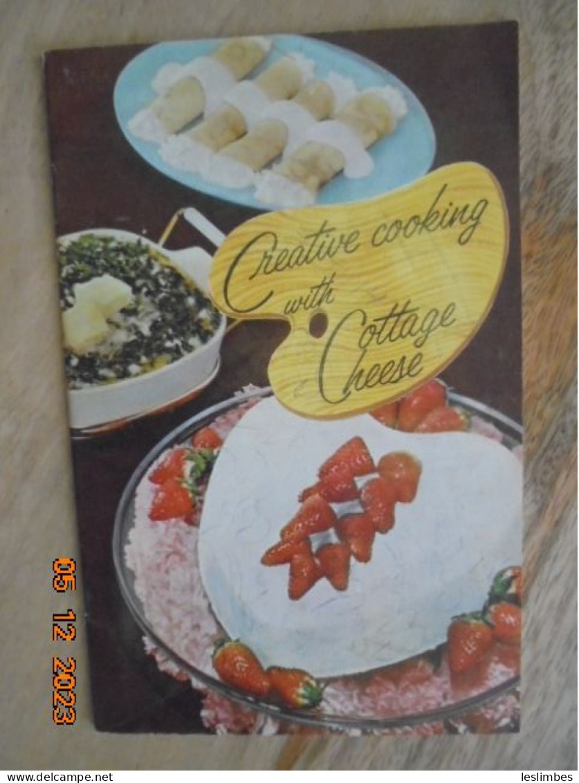 Creative Cooking With Cottage Cheese - American Dairy Association - Noord-Amerikaans