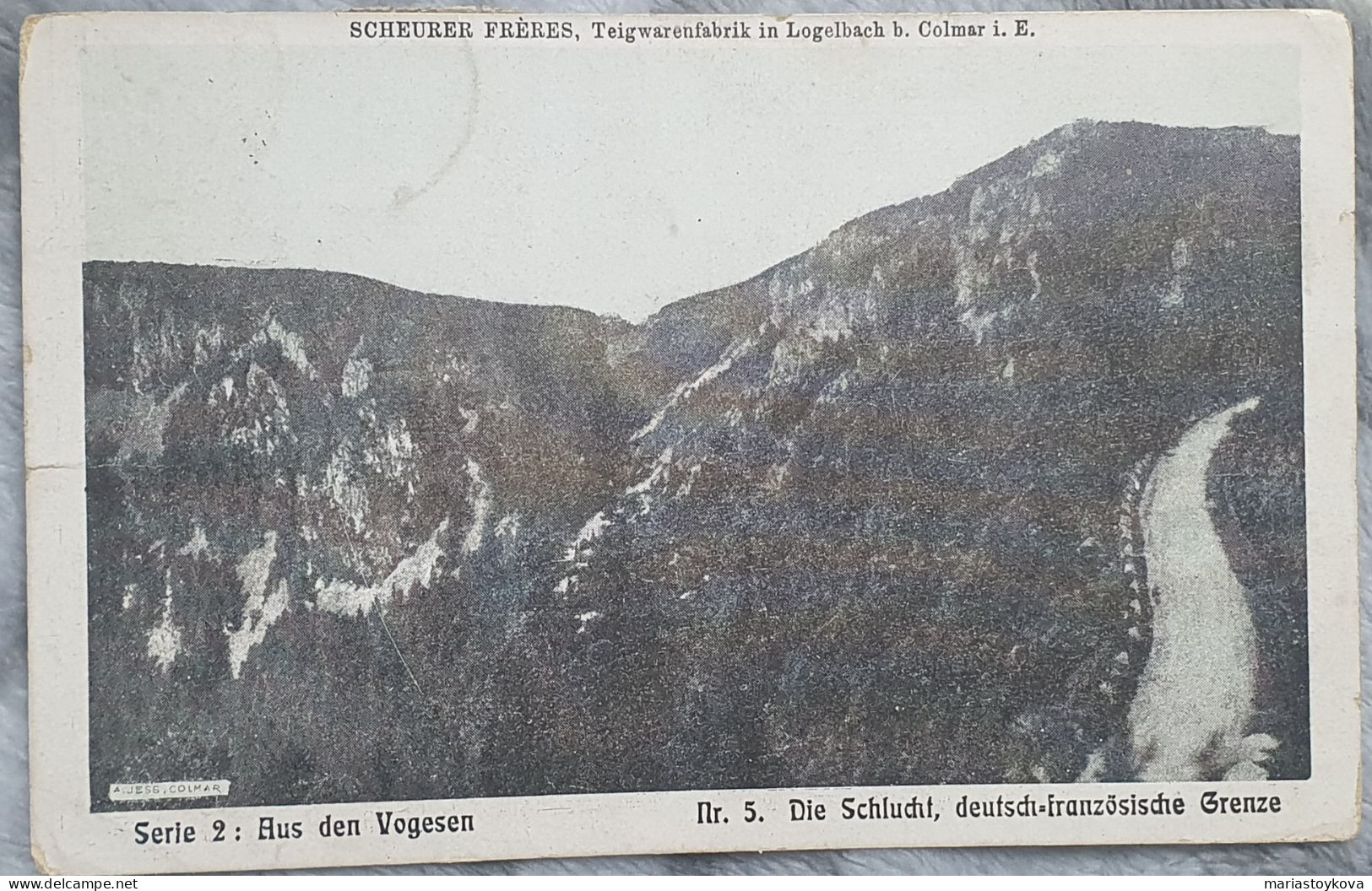 1910. Die Schlucht, Deutsch- Französische Grenze. Logelbach B. Colmar I Elsass - Wintzenheim