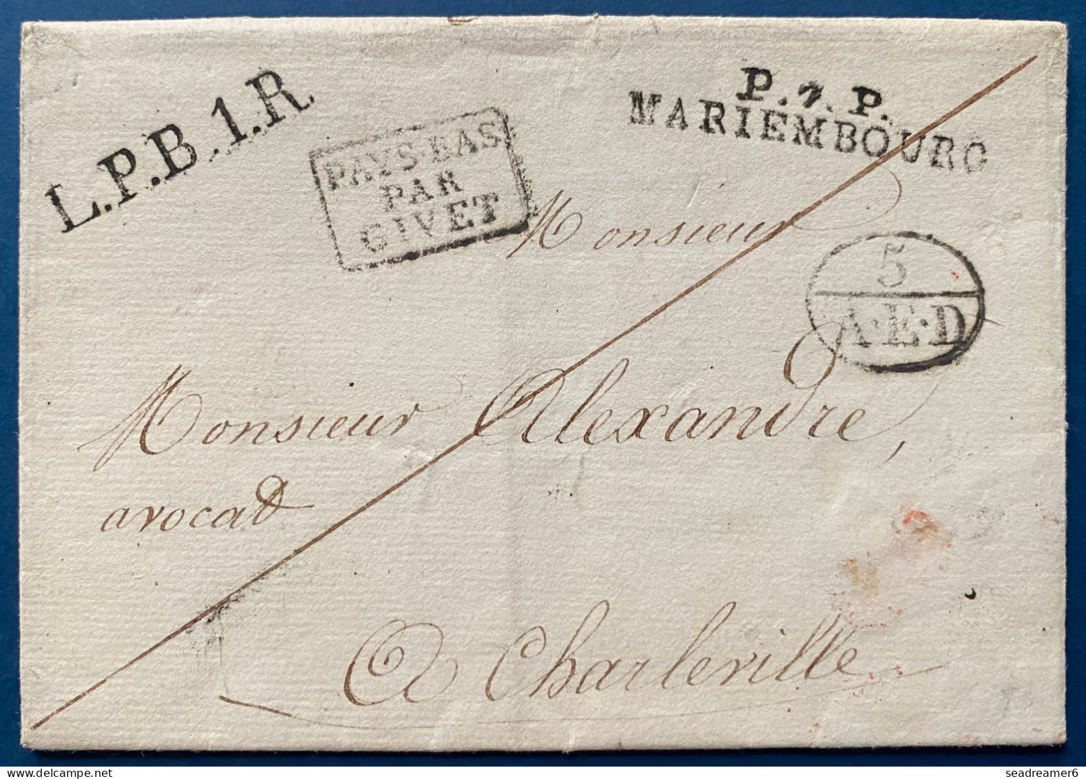 Lettre De COUVIN Du 23 NOV ? Marque " P.7.P/MARIEMBOURG " Pour CHARLEVILLE + LPB 1R +(5/AED) + " PAYS BAS PAR GIVET " RR - 1714-1794 (Paesi Bassi Austriaci)