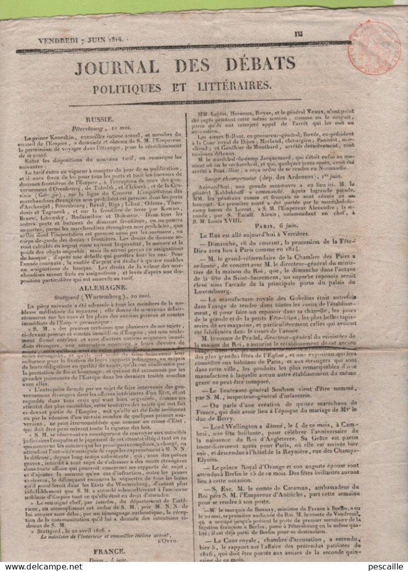 JOURNAL DES DEBATS 07 06 1816 - RUSSIE - WURTEMBERG - DIJON - MANUFACTURE GOBELINS - PROCES DU MARECHAL DE CAMP BONNAIRE - 1800 - 1849